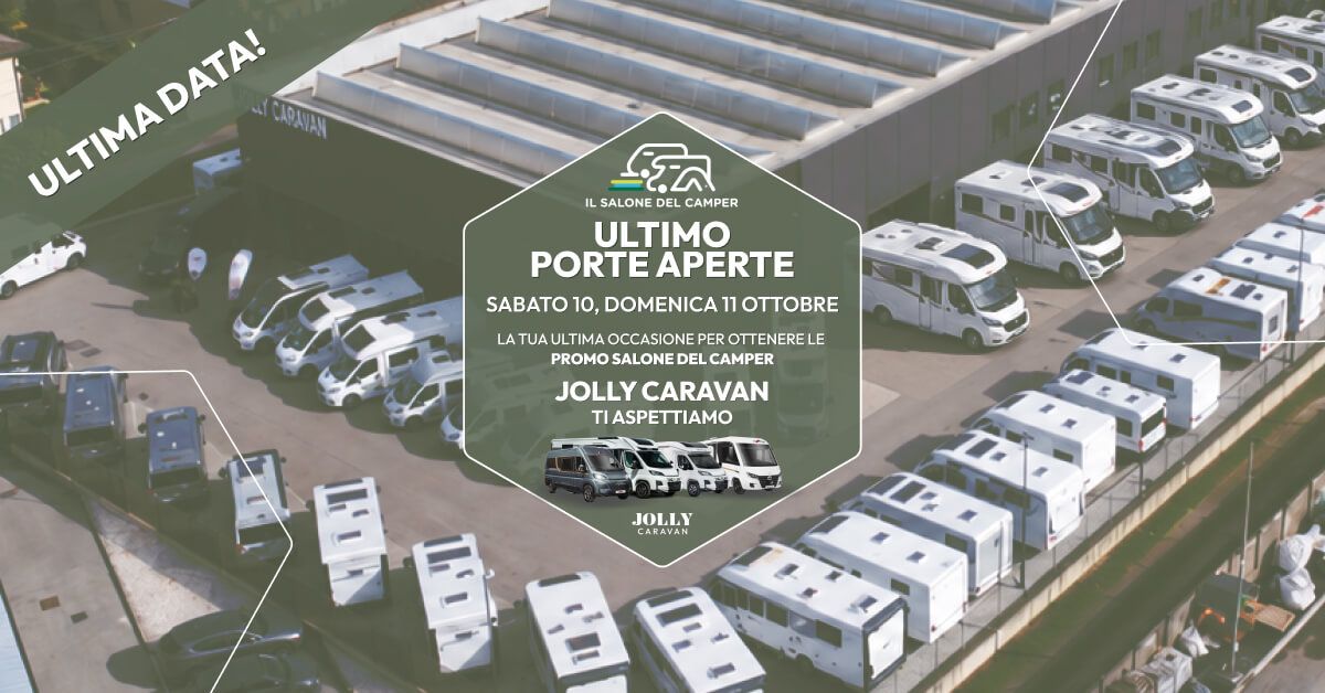 È arrivato l'ultimo porta aperte dedicato al Salone del Camper qui da Jolly Caravan.